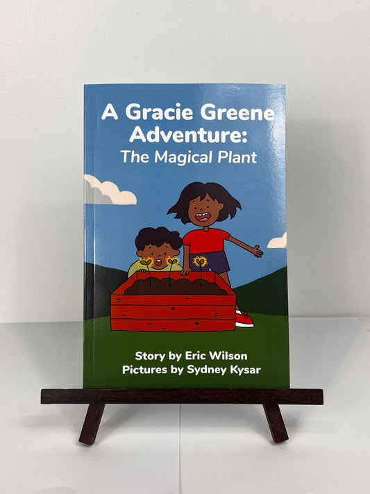 Gracie Greene Adventure: The Magical Plant